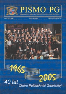 Pismo PG : pismo pracowników i studentów Politechniki Gdańskiej, 2006, R. 14, nr 1 (Styczeń)