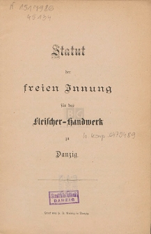 Statut der freien Innung f&uuml;r das Fleischer-Handwerk zu Danzig