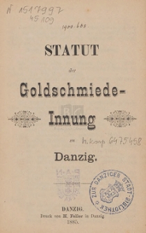 Statut der Goldschmiede-Innung zu Danzig