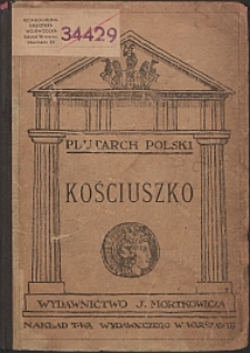 Tadeusz Kościuszko : życiorys