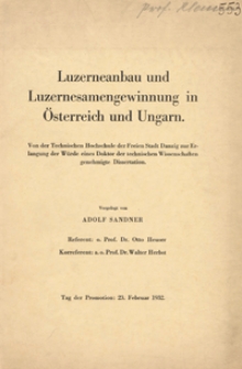 Luzerneanbau und Luzerneasamengewinnung in &Ouml;sterreich und Ungarn