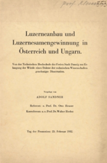 Luzerneanbau und Luzerneasamengewinnung in Österreich und Ungarn