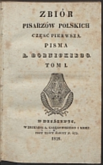 Pisma Ł. Górnickiego. T. 1