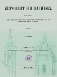 Zeitschrift für Bauwesen, Jg. 11, H. 1-12 (1861)