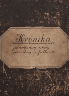 Kronika jednoklasowej szkoły powszechnej w Jabłuszku