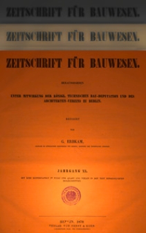 Zeitschrift für Bauwesen, Jg. 20, H. 1-12 (1870)