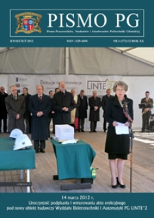 Pismo PG : Pismo Pracownik&oacute;w, Student&oacute;w i Absolwent&oacute;w Politechniki Gdańskiej, 2012, R. 20, Nr 4 (Kwiecień)