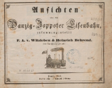 Ansichten über die Danzig-Zoppoter Lisenbahn