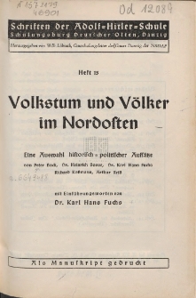Volkstum und Völker im Nordosten : Eine Auswahl historisch-politischer Aufsätze