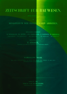 Zeitschrift für Bauwesen, Jg. 31, H. 1-12 (1881)