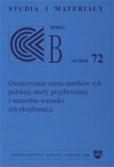 Oszacowanie Stanu zasobów ryb polskiej strefy przybrzeżnej i naturalne warunki ich eksploatacji