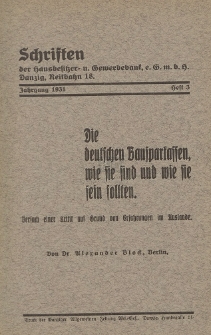 Die deutschen Bausparkassen, wie sie sind und wie sie sein sollten : Versuch einer Kritik auf Grund von Erfahrungen im Auslande