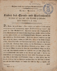 Eine Bitte der Kinder des Spend- und Waisenhauses bei ihrem am 13ten und 14ten November zu haltenden Herbst-Umgange d. J. 1815