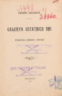 Galerya ostatnich dni : wizerunki, rozbiory, pomysły