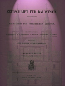 Zeitschrift für Bauwesen, Jg. 38, H. 1-12 (1888)