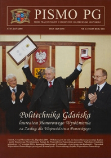 Pismo PG : pismo pracowników i studentów Politechniki Gdańskiej, 2005, R. 13, nr 1 (Styczeń)