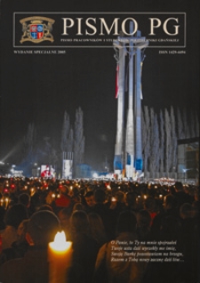 Pismo PG : pismo pracowników i studentów Politechniki Gdańskiej, 2005, R. 13, nr poświęcony Janowi Pawłowi II