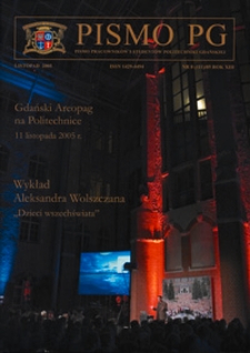Pismo PG : pismo pracowników i studentów Politechniki Gdańskiej, 2005, R. 13, nr 8 (Listopad)