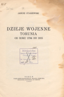 Dzieje wojenne Torunia od roku 1794 do 1815