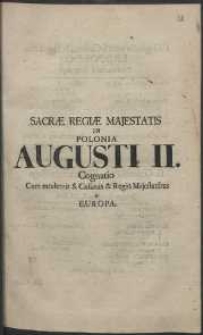 Sacræ Regiæ Majestatis in Polonia Augusti II. Cognatio Cum modernis S. Cæsareis & Regiis Majestatibus in Europa