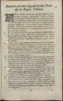 Rationes pro non eligeno Galli&aelig; Principe in Regem Poloni&aelig;