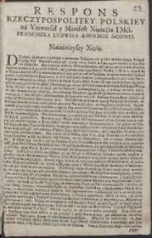 Respons Rzeczypospolitey Polskiey n&aacute; Uniwersał y M&aacute;nifest Xiążęćia IMći , Franciszka Ludwika deBorbon deConti