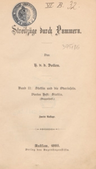 Streifzuge durch Pommern. Bd. 2 H. 4 Stettin und die Oderinseln