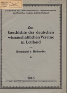 Zur Geschichte der deutschen wissenschaftlichen Vereine in Lettland