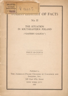 The situation in Southeastern Poland ("Eastern Galicia")