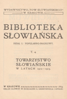 Towarzystwo Słowiańskie w latach 1912-1913