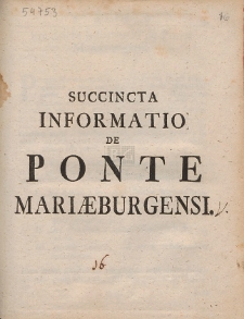 Succincta Informatio De Ponte Mariæburgensi