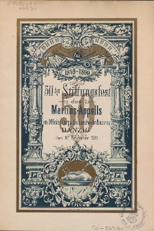 50 tes Stiftungsfest des Martins-Appells im Officier Corps des Landwehr-Bezirks Danzig den 10. November 1899 : [Fest-Programm]