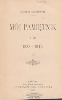 Mój pamiętnik z lat 1833-1843