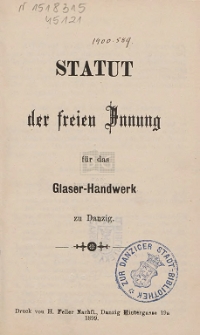 Statut der freien Innung für das Glaser-Handwerk zu Danzig