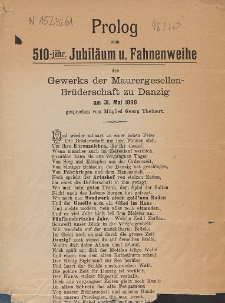 Prolog zum 510-jähr. Jubiläum u. Fahnenweihe des Gewerks der Maurergesellen-Brüderschaft zu Danzig am 31. Mai 1898 [...]