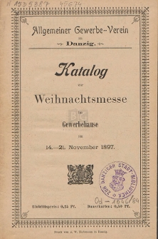 Katalog zur Weihnachtsmesse im Gewerbehause : am 14. - 21. November 1897