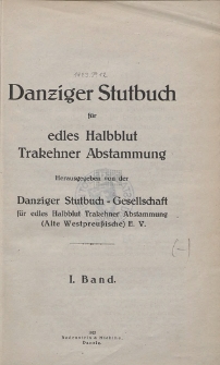 Danziger Stutbuch f&uuml;r edles Halbblut Trakehner Abstammung. Bd. 1.