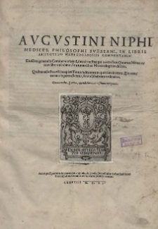 Avgvstini Niphi Medices [...] In Libris Aristotelis Meteorologicis Commentaria [...]