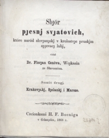 Sbjór pjesni svjatovich, które naród słovjanjskj v krolestvje pruskjm spjevacj lubj, seszit drugj. Krakovjakj, Sjelankj i Marsze
