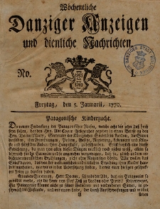 Gemeinnützige Danziger Anzeigen Erfahrungen und Erläuterungen allerley nützlicher Dinge und Seltenheiten 1770