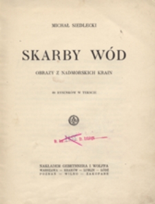 Skarby w&oacute;d : obrazy z nadmorskich krain