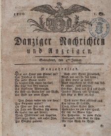Königlich Preußische Danziger Nachrichten und Anzeigen zum Nutzen und zur Bequemlichkeit des Publikums 1800