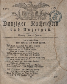 Königlich Preußische Danziger Nachrichten und Anzeigen zum Nutzen und zur Bequemlichkeit des Publikums 1803