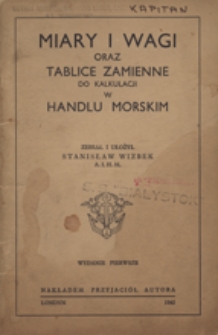 Miary i wagi oraz tablice zamienne do kalkulacji w handlu morskim