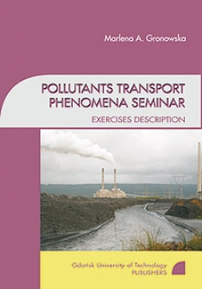 Pollutants Transport Phenomena Seminar: Exercises Description