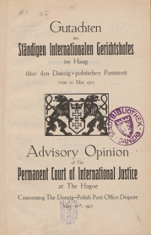 Gutachten des Ständigen Internationalen Gerichtshofes im Haag über den Danzig-polnischen Postreit vom 16. Mai 1925