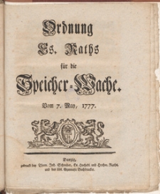 Ordnung Es.Raths für die Spiecher-Wache. Vom 7. May, 1777