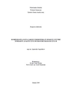 Kompleksowa ocena jakości środowiska w oparciu o wyniki pomiarów analitycznych i ekotoksykologicznych