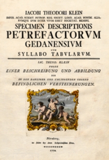 Specimen descriptionis petrefactorvm gedanensivm cvm syllabo tabvlaravm