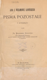 Jana z Wielomowic Gawińskiego pisma pozostałe